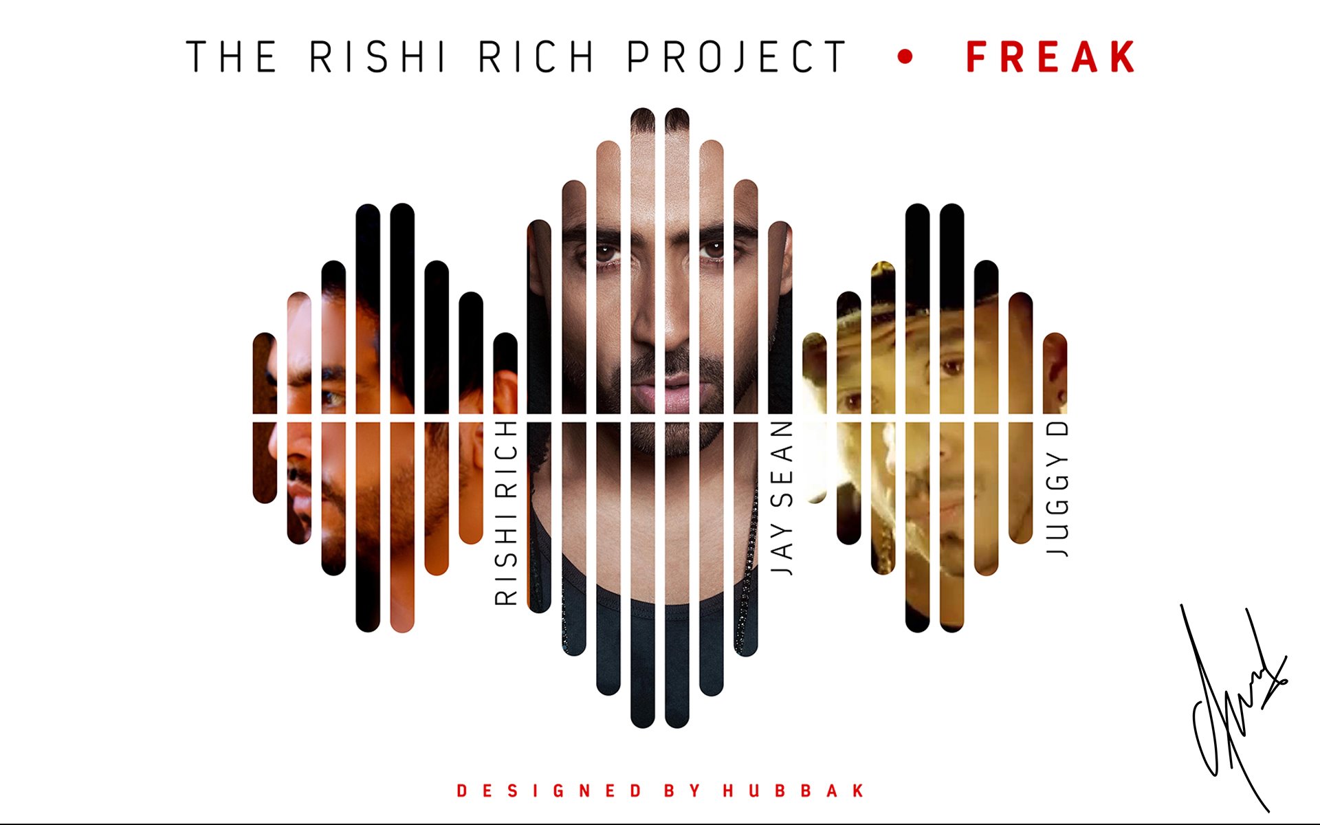 The Rishi Rich Project - Freak By Hubbak
